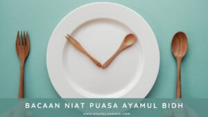 Puasa Ayamul Bidh - Syaiful Maghsri.com