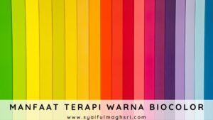 Manfaat Terapi Warna - Syaiful Maghsri.com